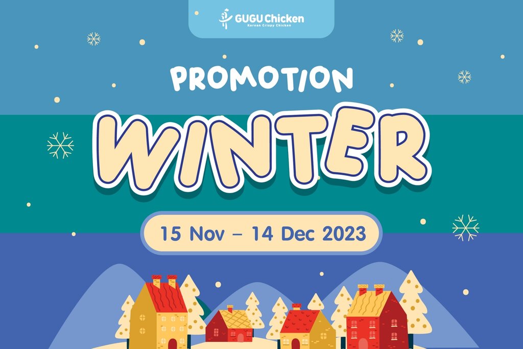 Come back again!! With GUGU promotion for the cold month WINTER